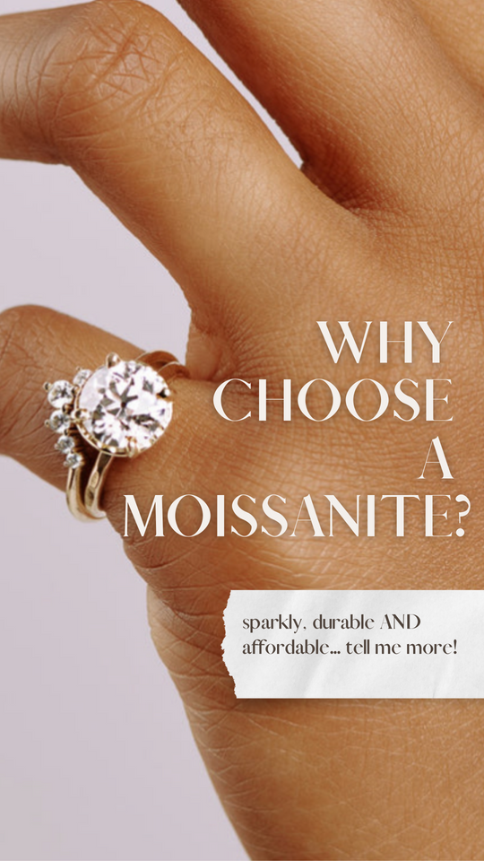 Why Choose a Moissanite?