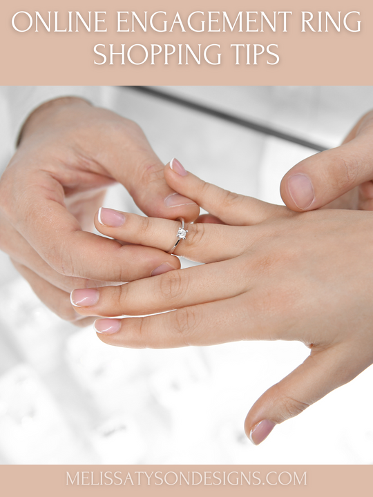 The Online Ring Hunt: Mastering Engagement Ring Shopping