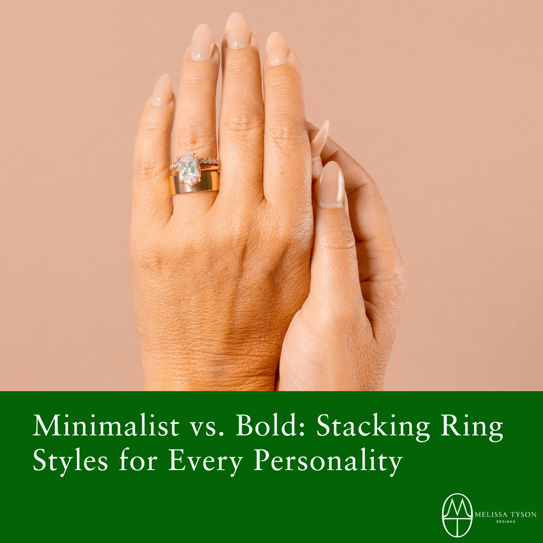 Minimalist vs. Bold: Stacking Ring Styles for Every Personality✨ - MTD